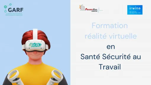 Comment l'apprentissage immersif révolutionne la formation santé sécurité ?, Paris La Défense, PREVENTIRISK
