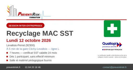 Recyclage MAC SST le 12 octobre 2026 à Levallois-Perret, session inter-entreprises PREVENTIRISK