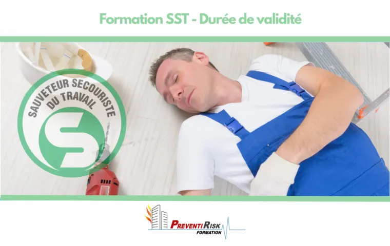 Durée de Validité d'une formation SST, Paris La Défense, PREVENTIRISK