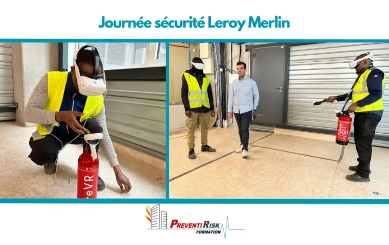 Journée Sécurité : Leroy Merlin, Paris La Défense, PREVENTIRISK