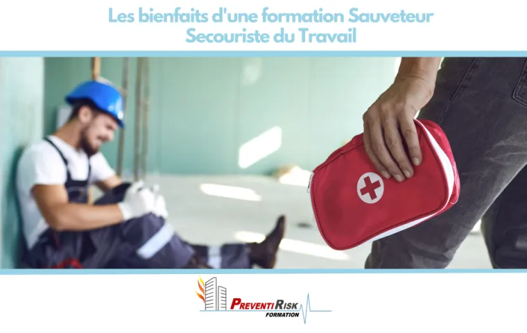 Les Bienfaits d'une Formation Sauveteur Secouriste du Travail (SST), Paris La Défense, PREVENTIRISK
